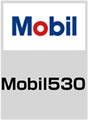 Mobil　530